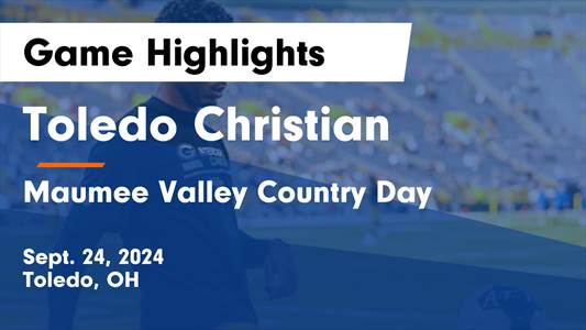 Soccer Recap: Toledo Christian Takes a Loss