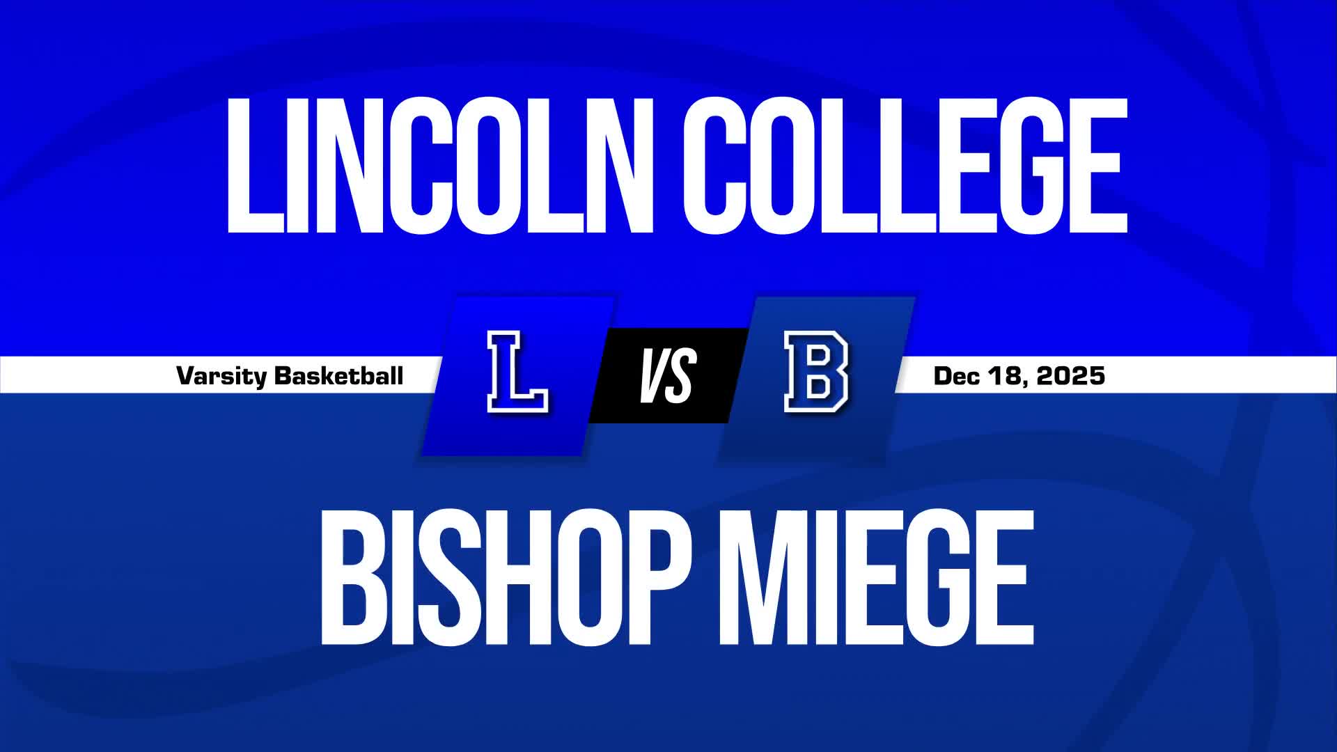 Basketball Recap: Lincoln College Prep Comes Up Short + How To Watch