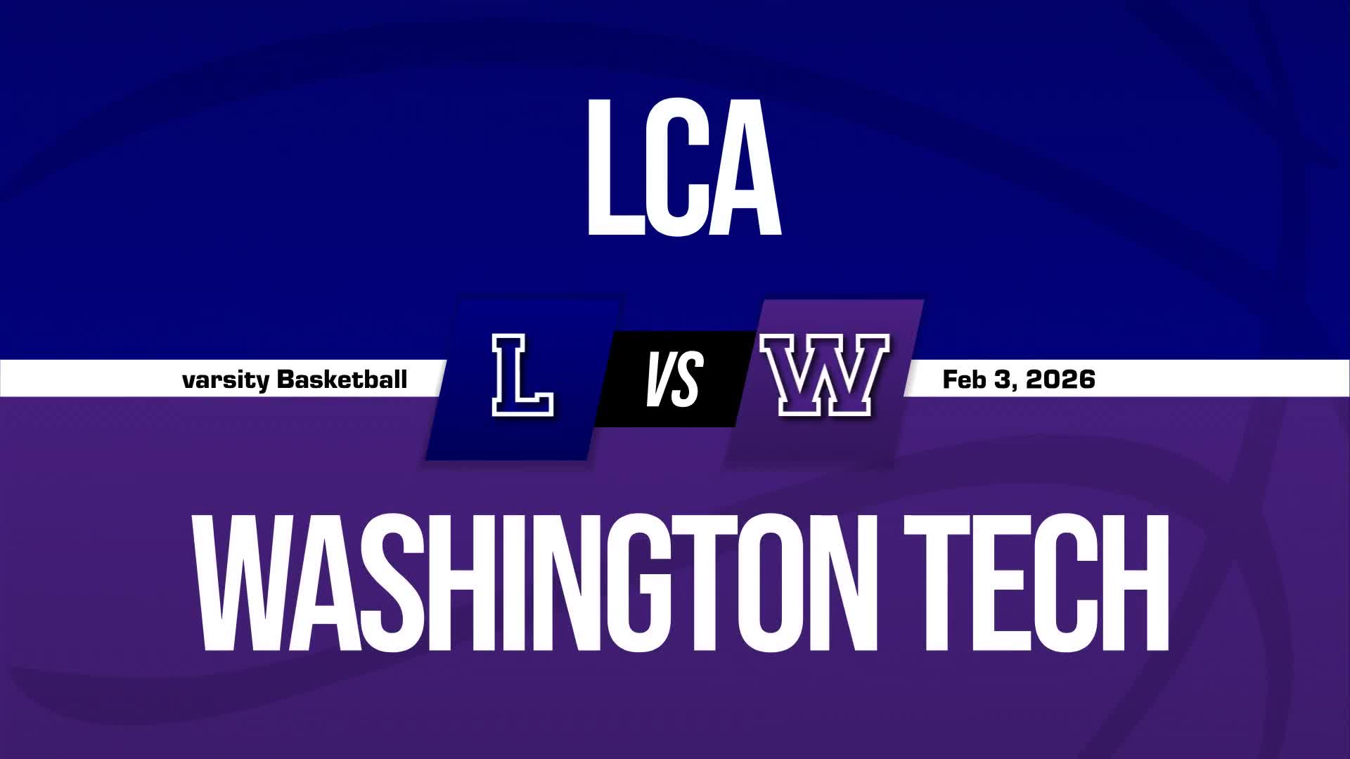 Basketball Recap: Liberty Classical Academy Skates Past Washington Tech with Ease + How To Watch