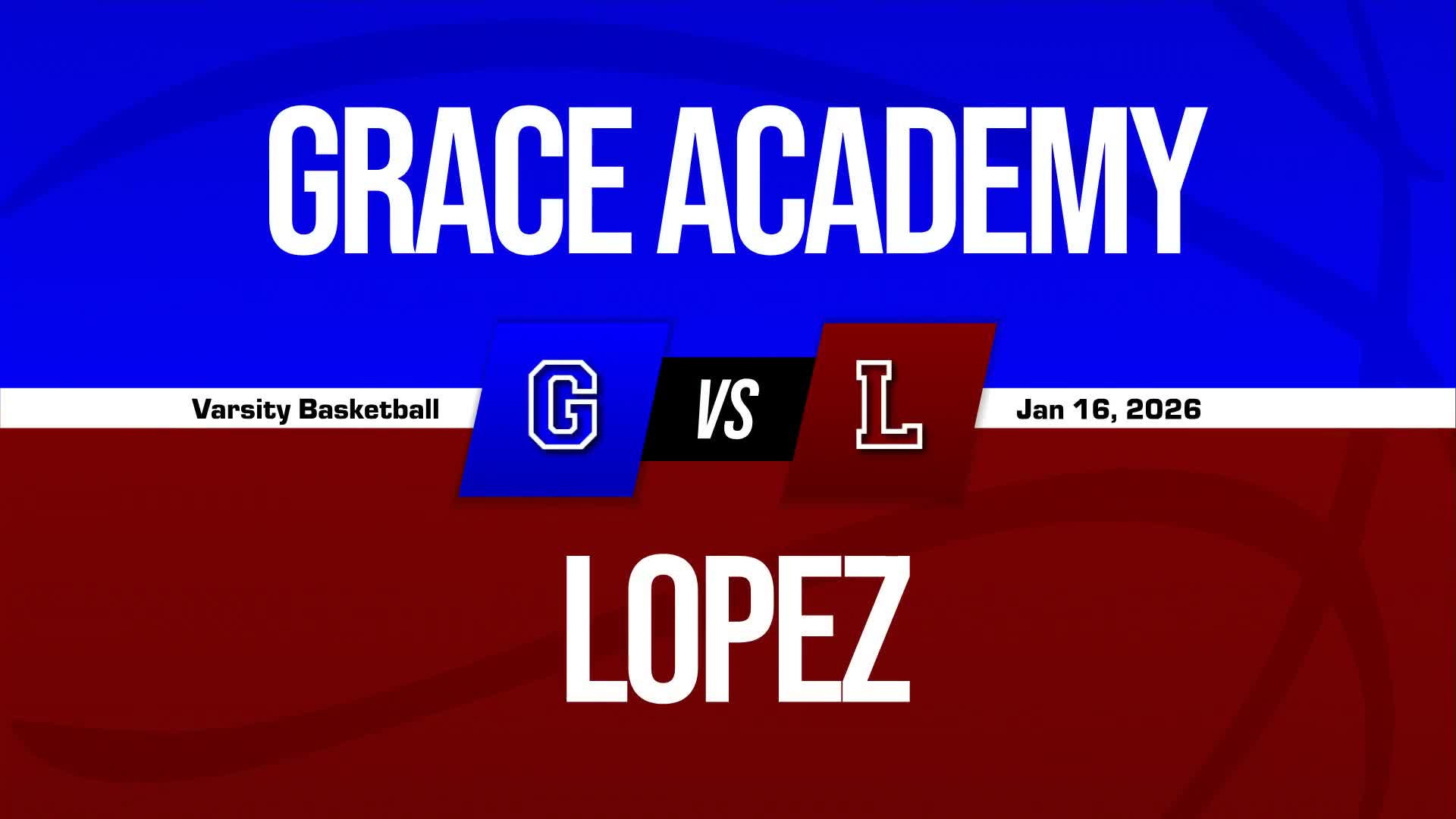 Basketball Recap: Grace Academy Gets the Win + How To Watch