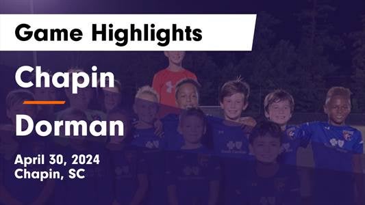 Soccer Recap: Chapin takes down Dorman in a playoff battle