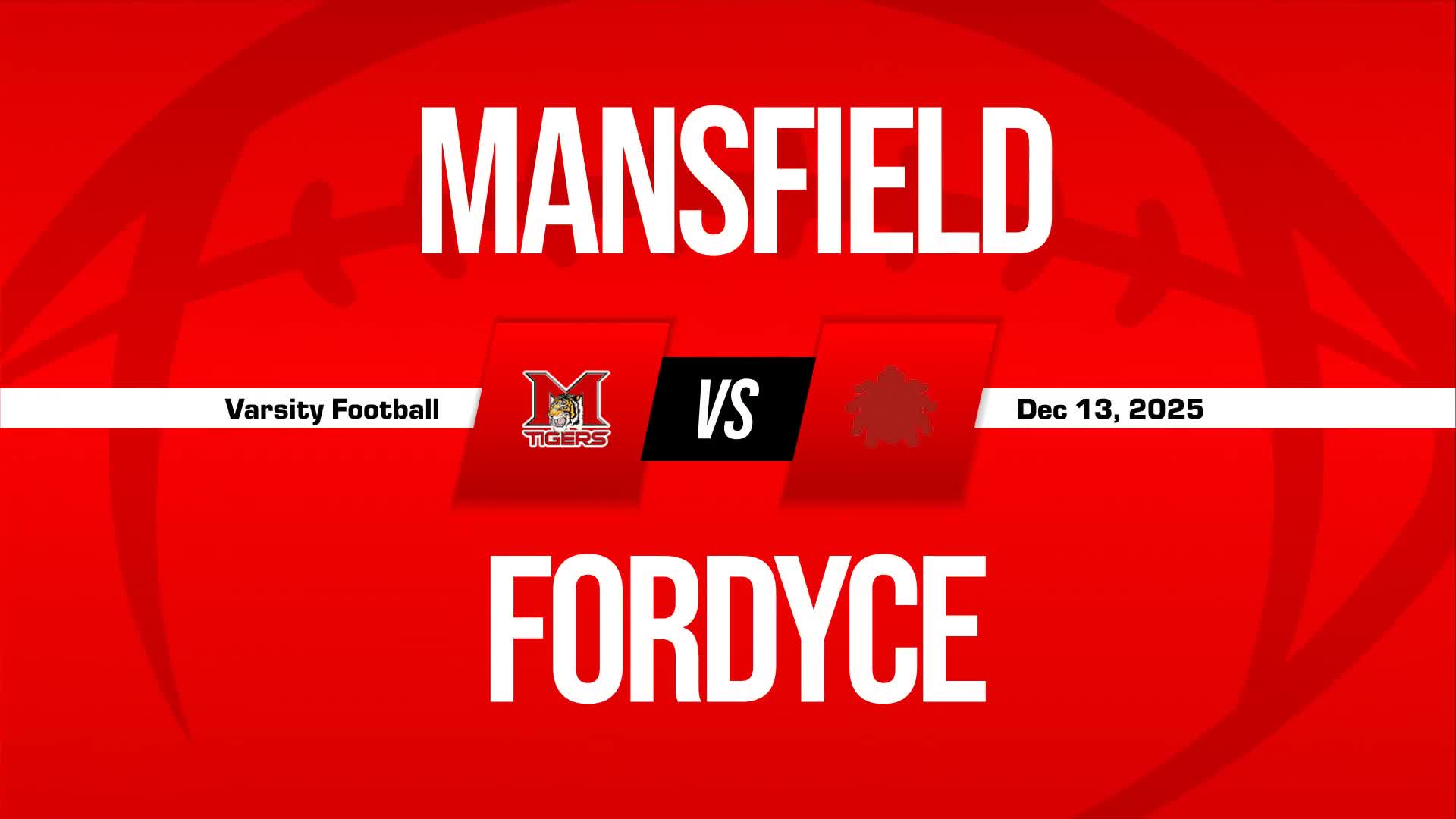 Football Recap: Saturday's  Loss Ends Fordyce's Winning Streak + How To Watch