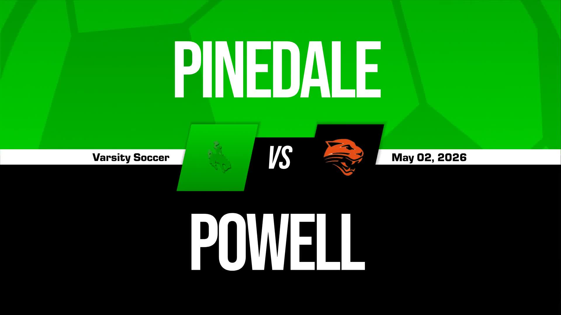 Soccer Recap: Powell Wins Going Away Against Pinedale + How To Watch