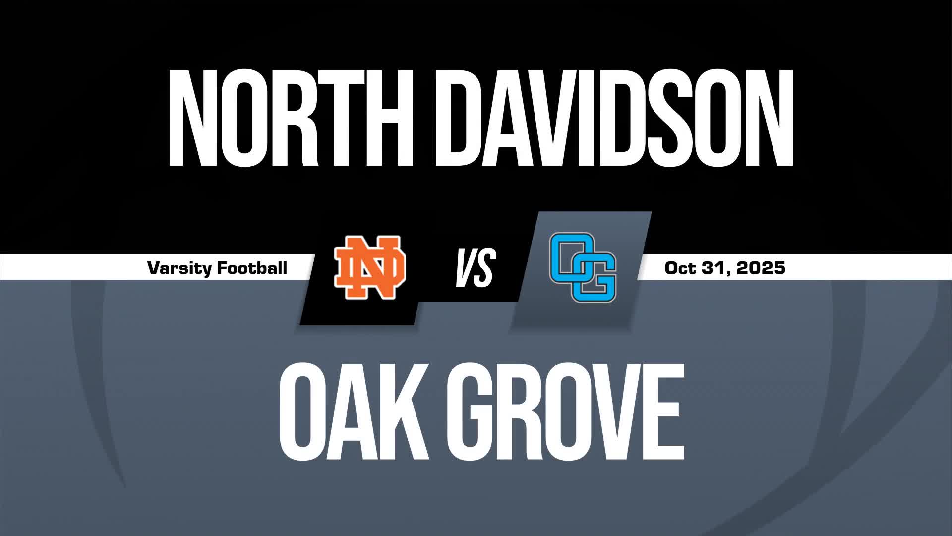 Football Recap: Oak Grove's  Victory  on Friday Extends Winning Streak to Six + How To Watch