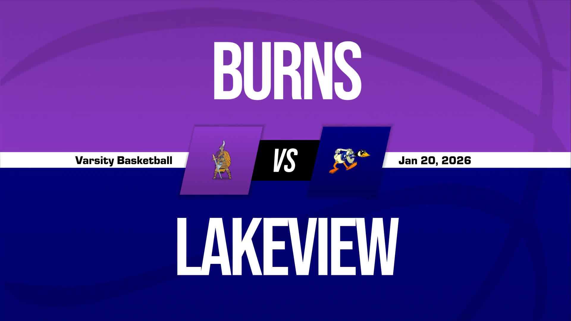 Basketball Recap: Burns Wins Going Away Against Lakeview + How To Watch