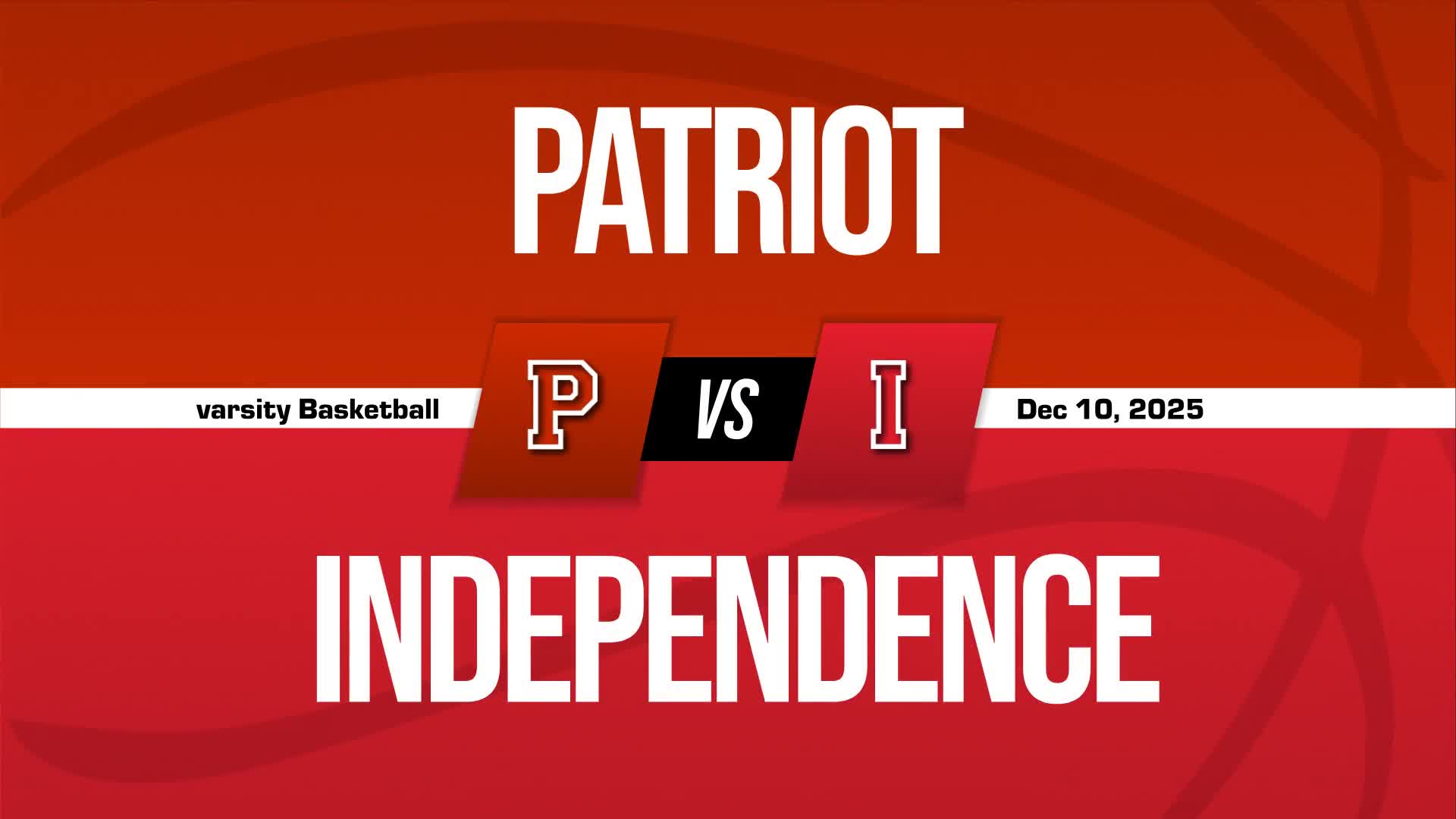 Basketball Recap: Independence Comes Up Short + How To Watch