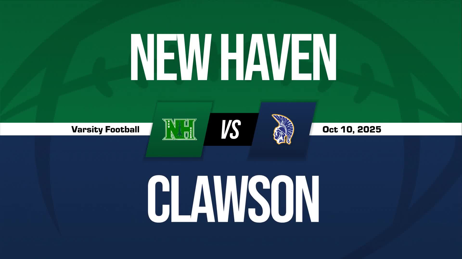Football Recap: Clawson Piles Up the Points Against New Haven + How To Watch