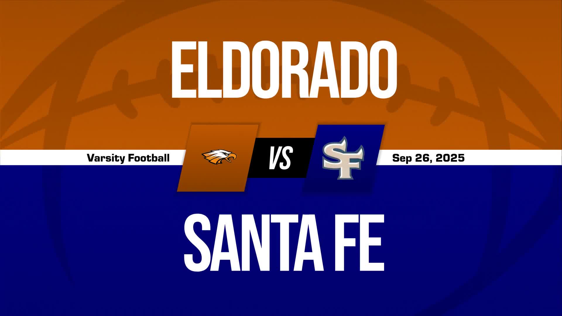 Football Recap: Santa Fe Takes a Loss + How To Watch