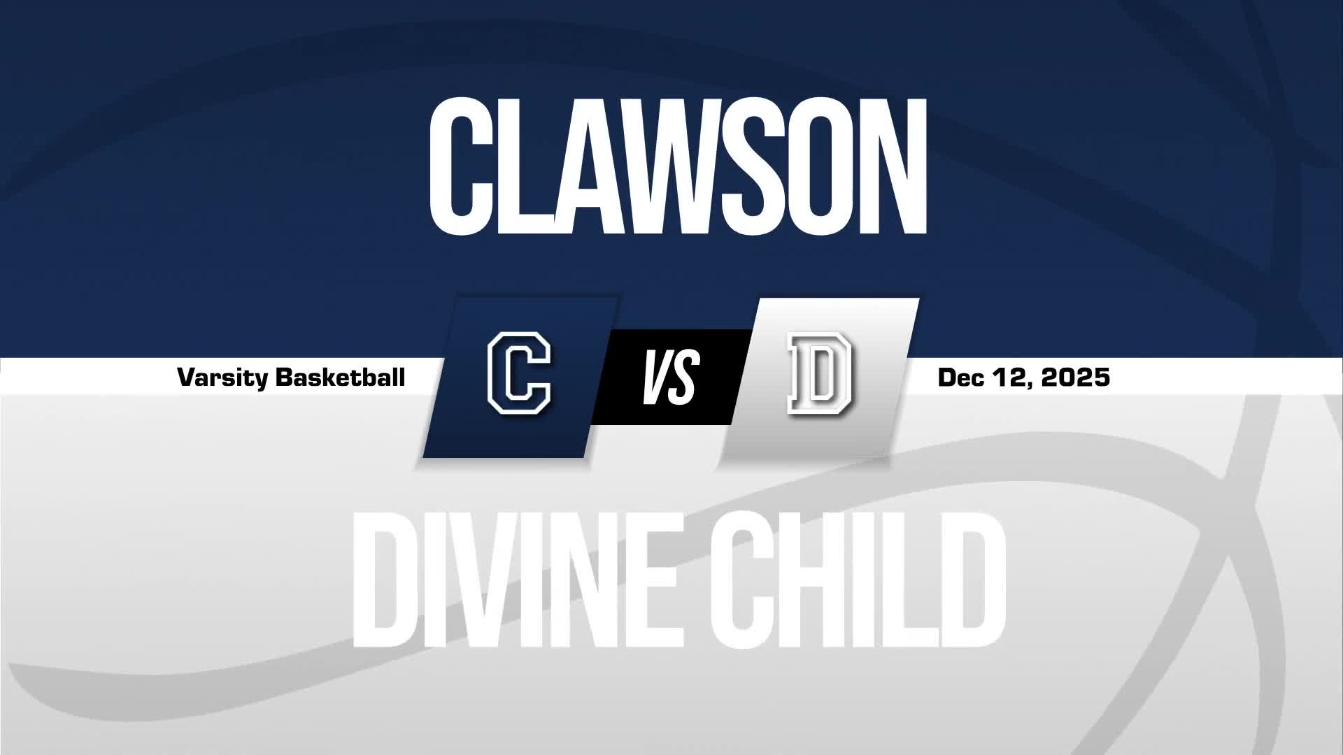 Basketball Recap: Divine Child Has No Trouble Against Clawson + How To Watch