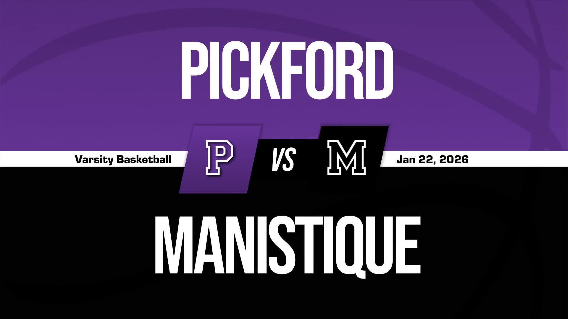 Basketball Recap: Manistique Snaps Three-Game Streak of Wins at Home + How To Watch