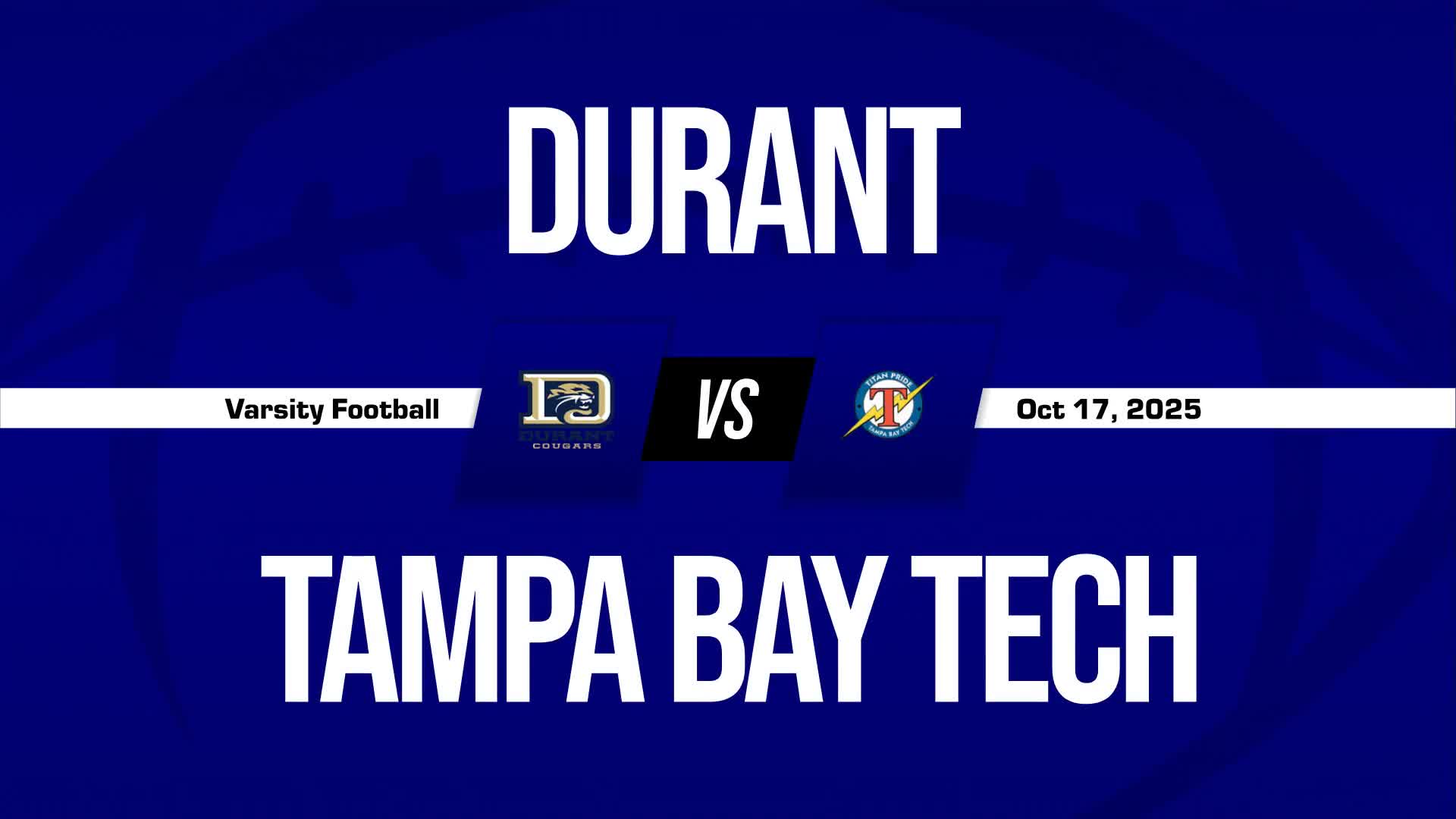 Football Recap: Tampa Bay Tech Extends Winning Streak to Three + How To Watch