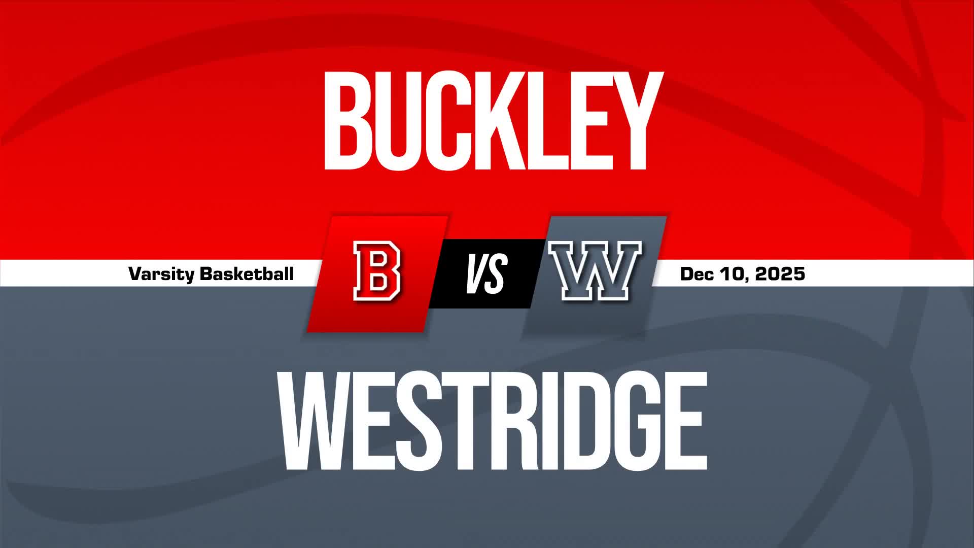 Basketball Recap: Westridge Comes Up Short + How To Watch