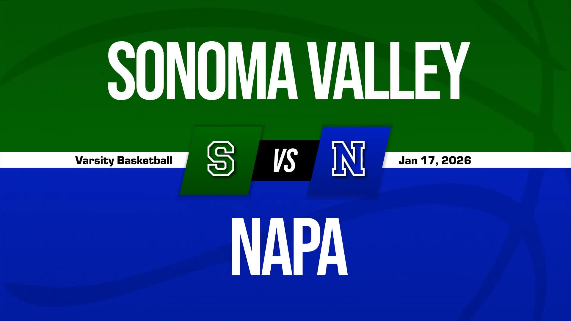 Basketball Recap: Wednesday's  Defeat Ends Sonoma Valley's Winning Streak + How To Watch