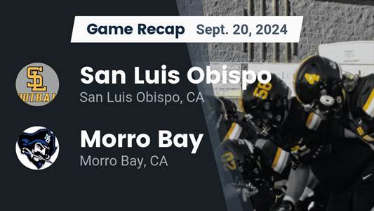Football Recap: Morro Bay Takes Loss Despite Strong  Efforts fro