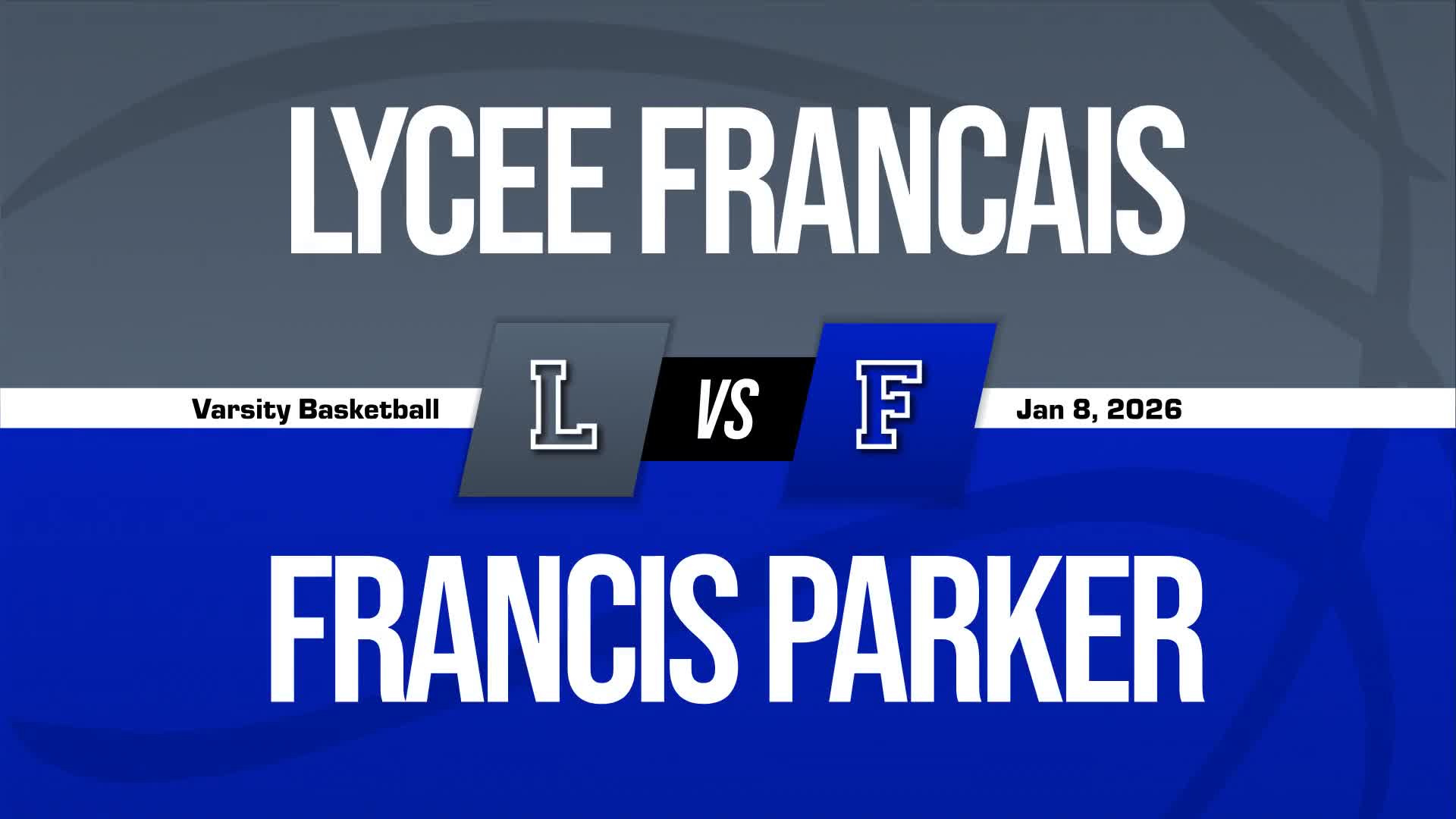 Basketball Recap: Francis W. Parker Snags Eighth  Victory in Last Ten Games + How To Watch