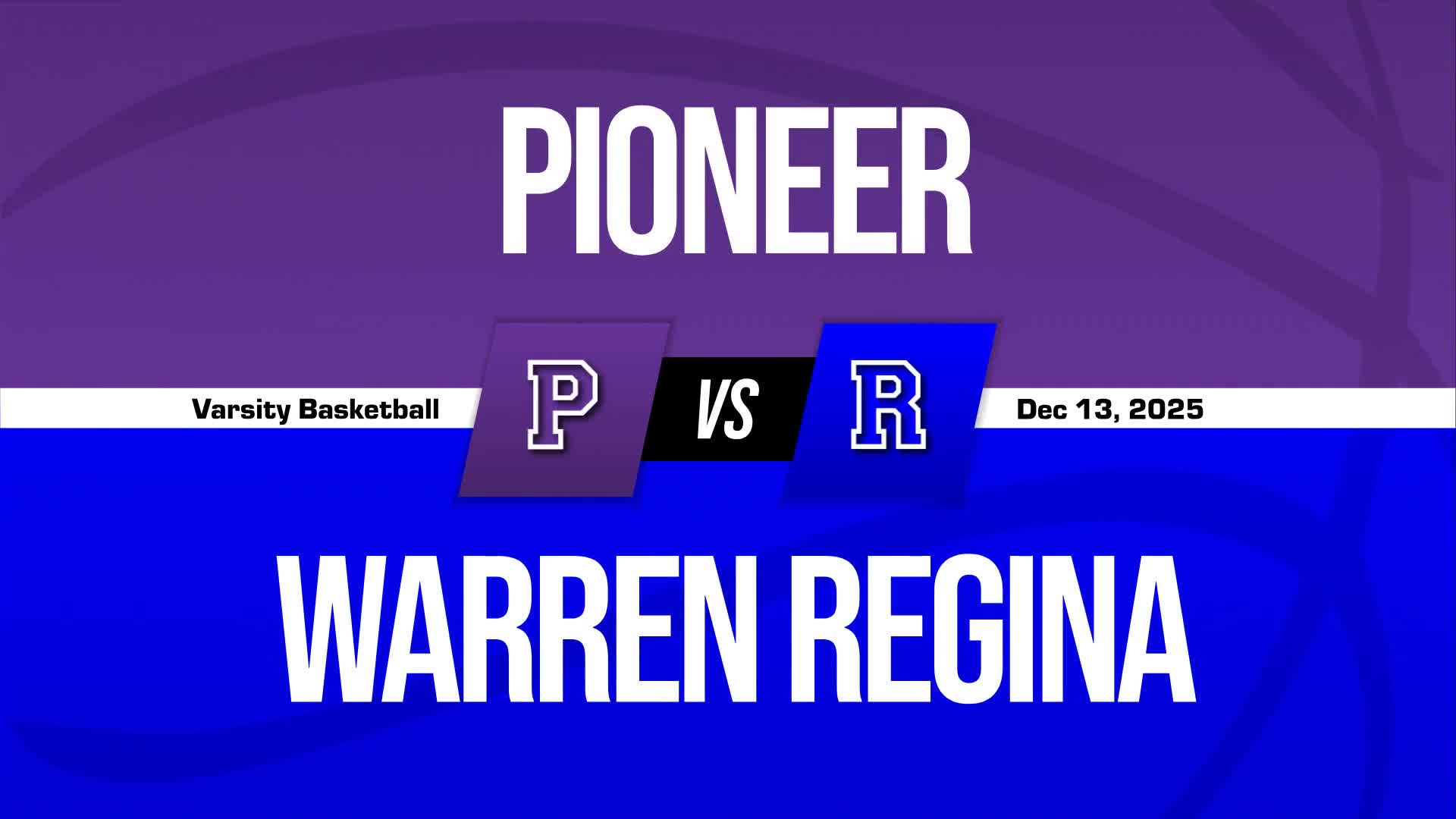 Basketball Recap: Regina Has No Trouble Against Pioneer + How To Watch