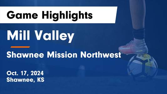 Soccer Game Preview: Mill Valley vs. Olathe Northwest