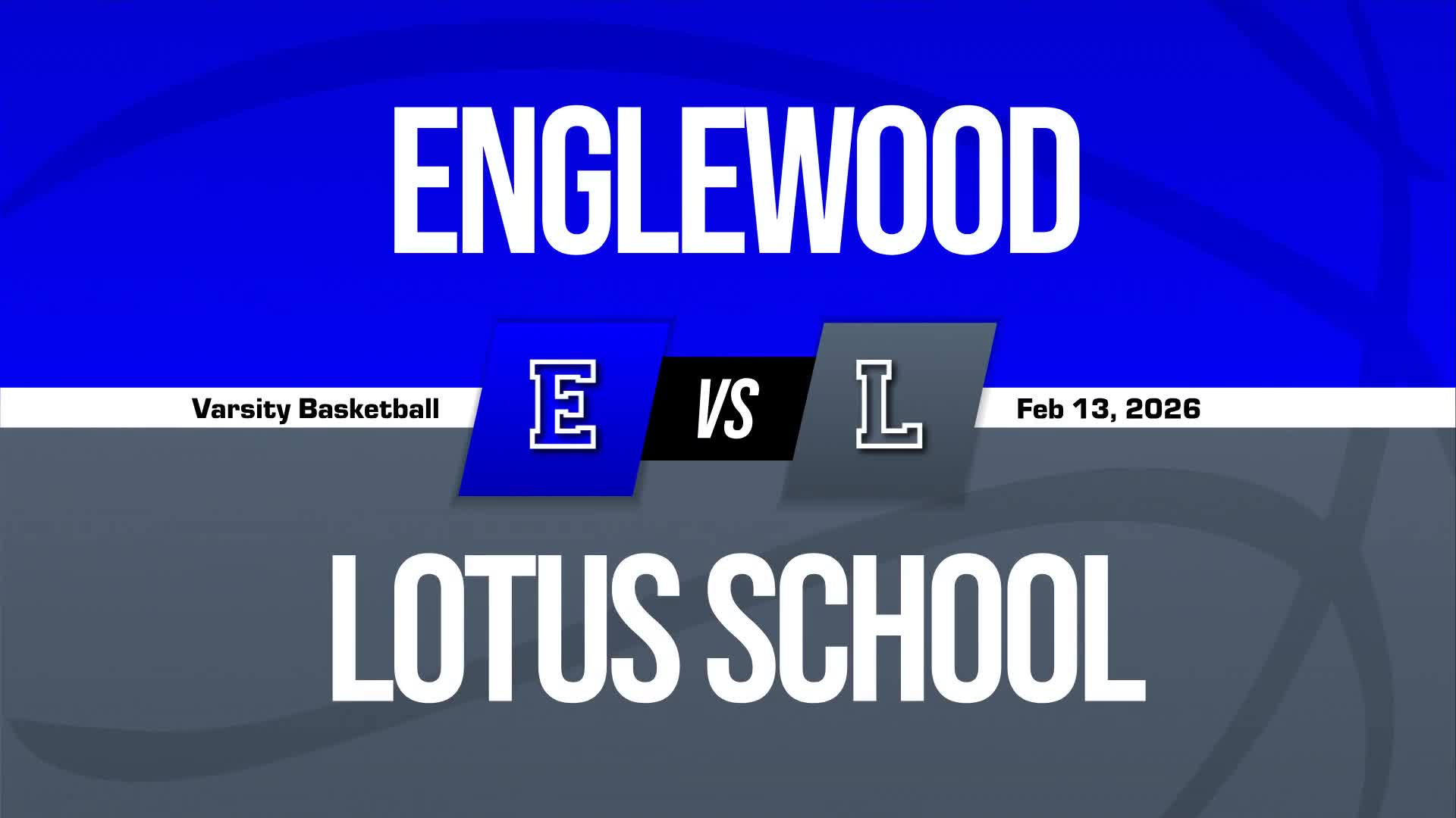 Basketball Recap: Make It 14 in a Row for Lotus School for Excellence + How To Watch