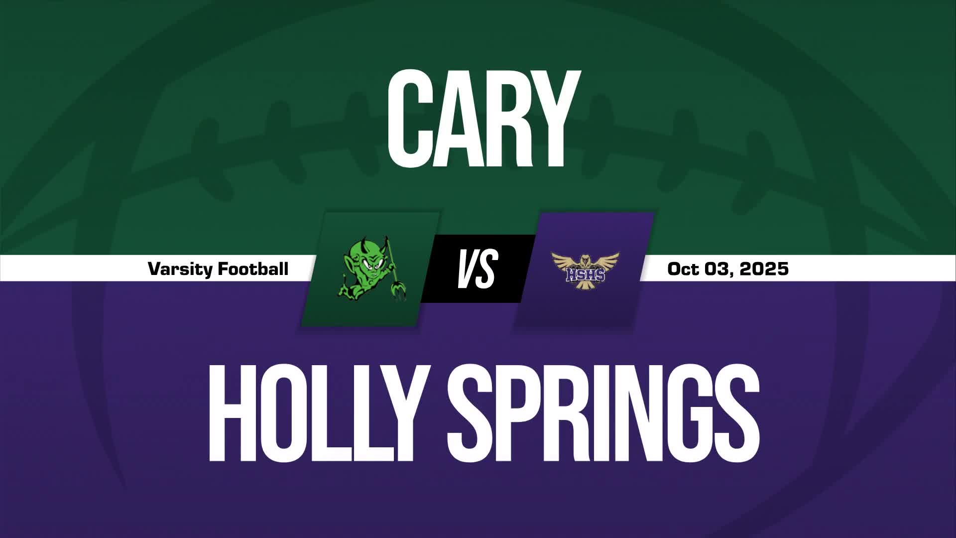 Football Recap: Holly Springs Comes Up Short + How To Watch