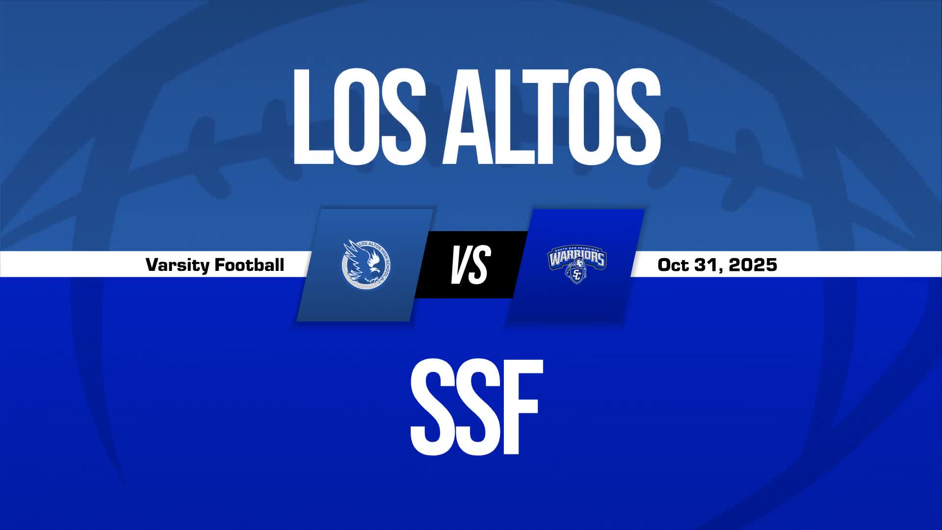 Football Game Preview: South San Francisco Warriors vs. El Camino Colts + How To Watch