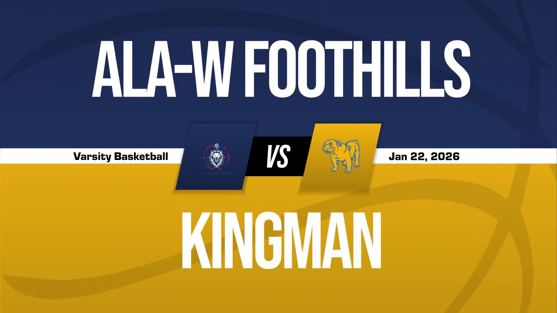 Basketball Recap: Four Straight Home  Wins for ALA - West Foothills + How To Watch