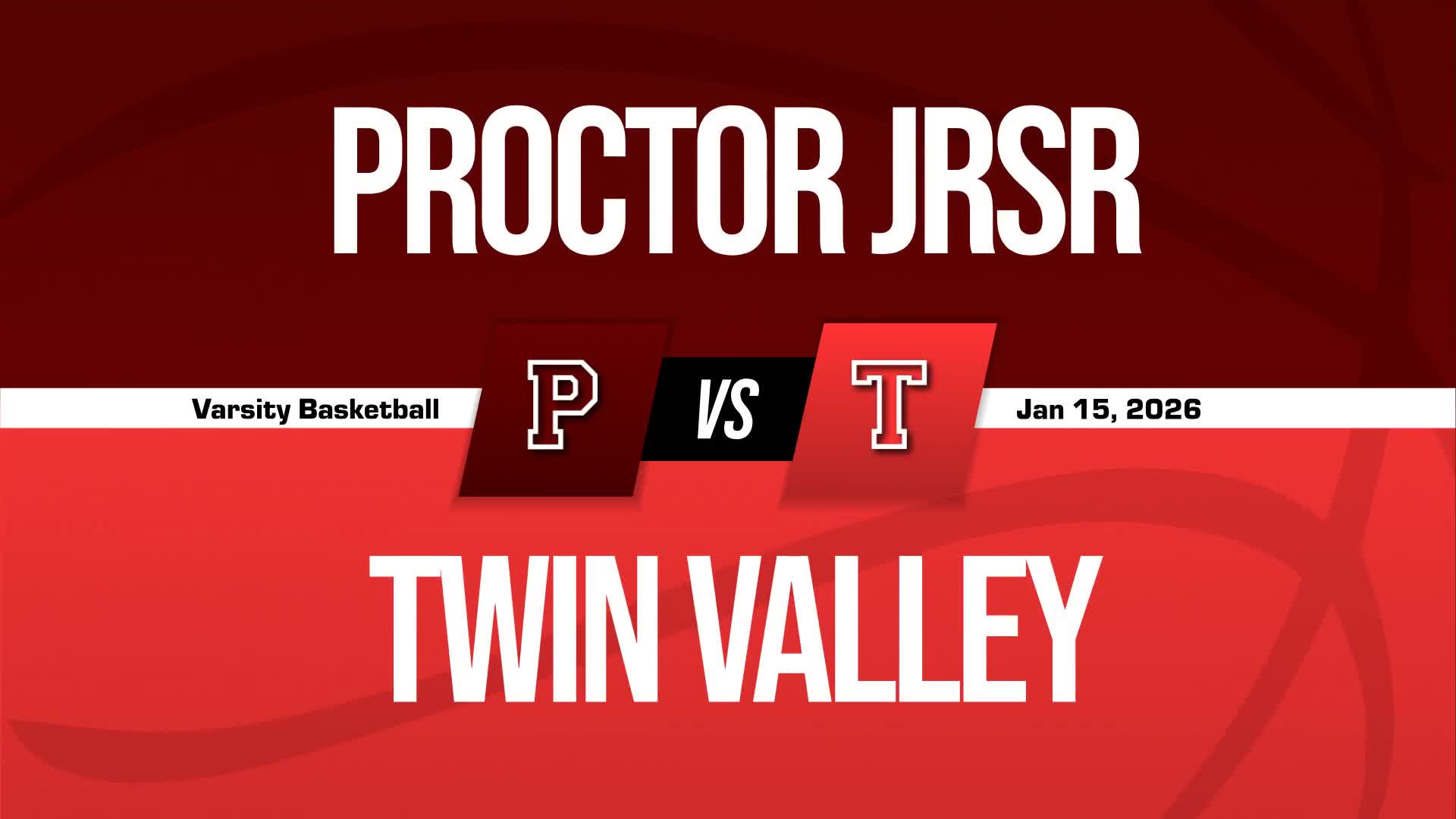 Basketball Recap: Proctor Takes a Loss + How To Watch