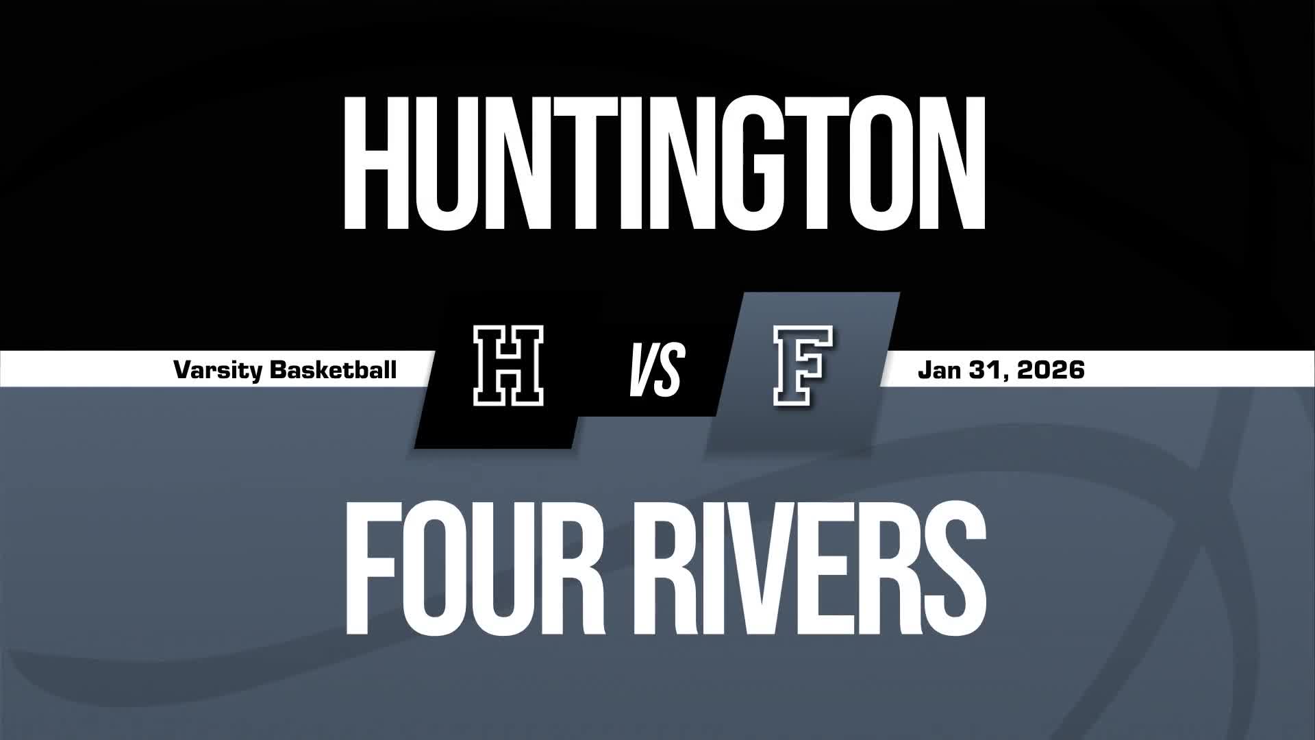 Basketball Recap: Huntington Comes Up Short + How To Watch