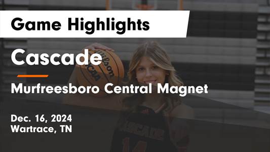 Basketball Game Preview: Central Magnet vs. Cascade Champions