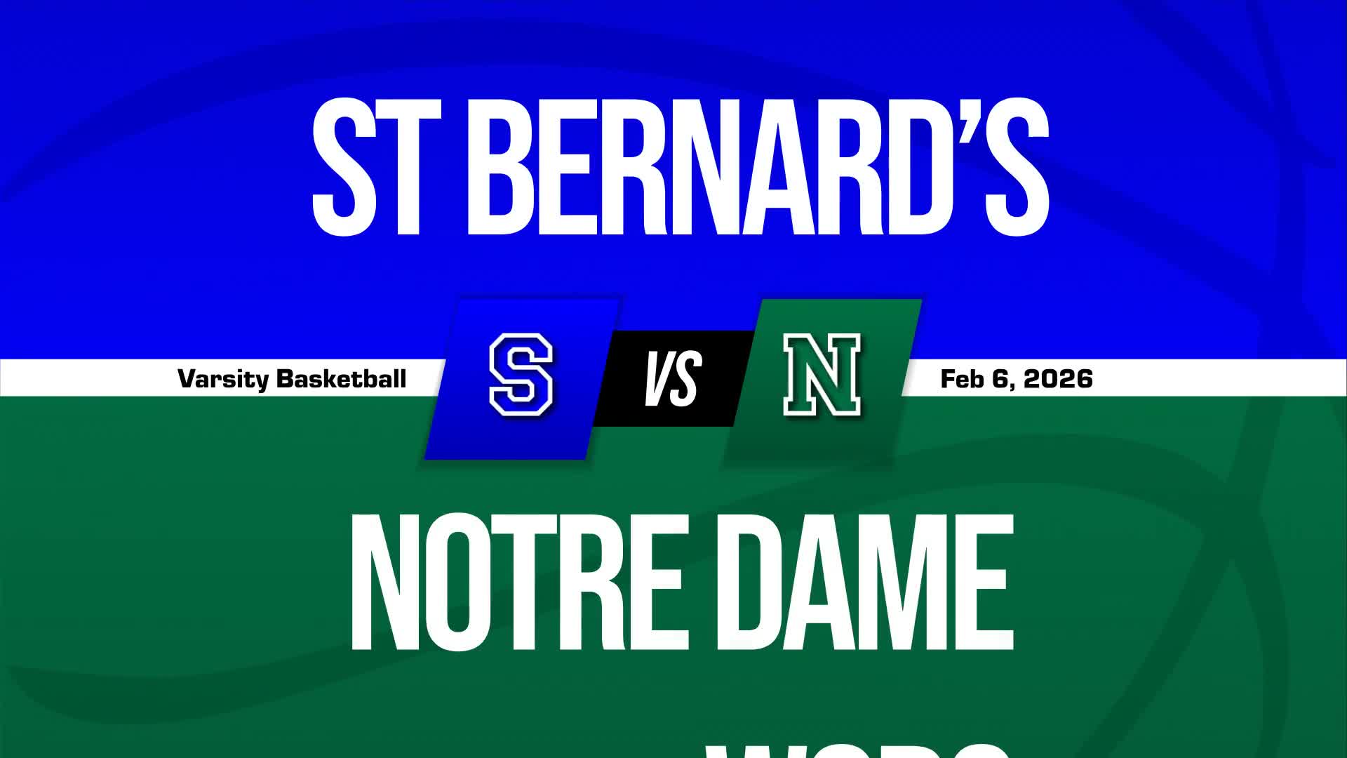 Basketball Recap: Notre Dame Academy Drops Season-High Score on St. Bernard's Central Catholic + How To Watch