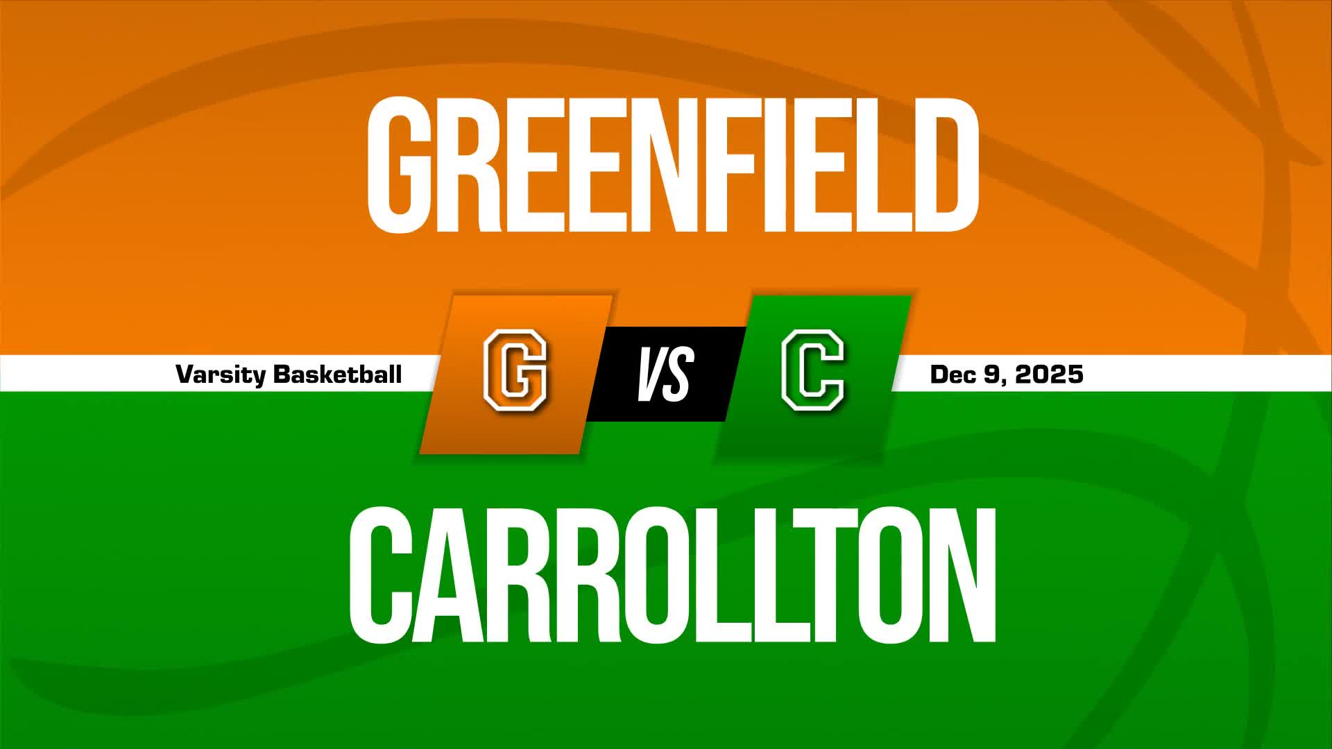 Basketball Recap: Carrollton Drops Highest Score of Season Against Greenfield/Northwestern + How To Watch