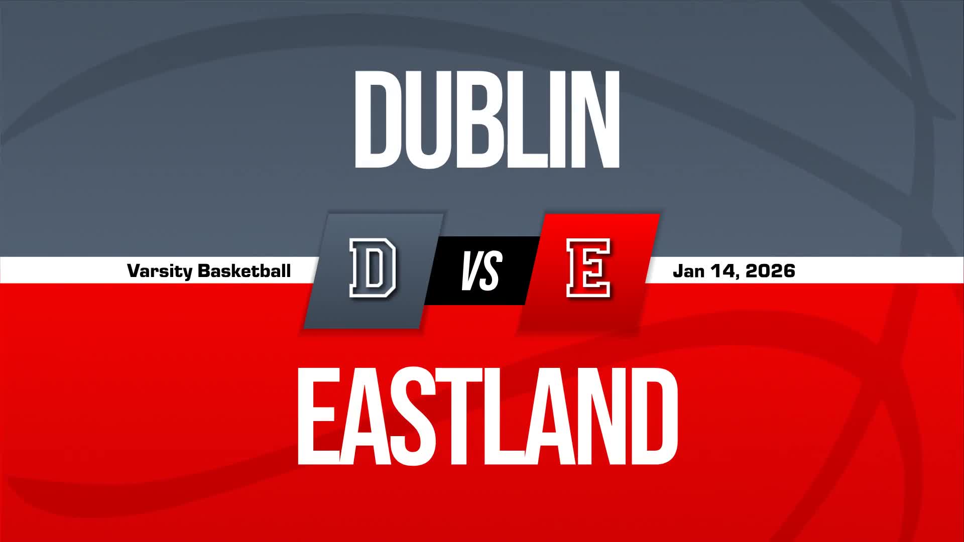 Basketball Recap: Dublin Takes a Loss + How To Watch