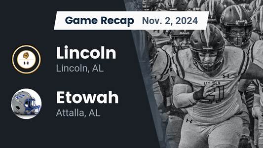Football Recap: Jameson Scissum Leads Etowah to Victory over Lin