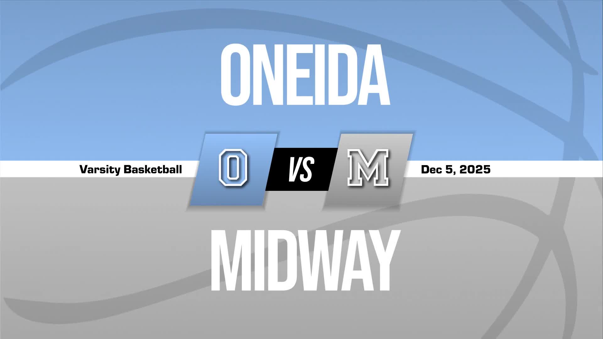 Basketball Recap: Midway Find Success + How To Watch