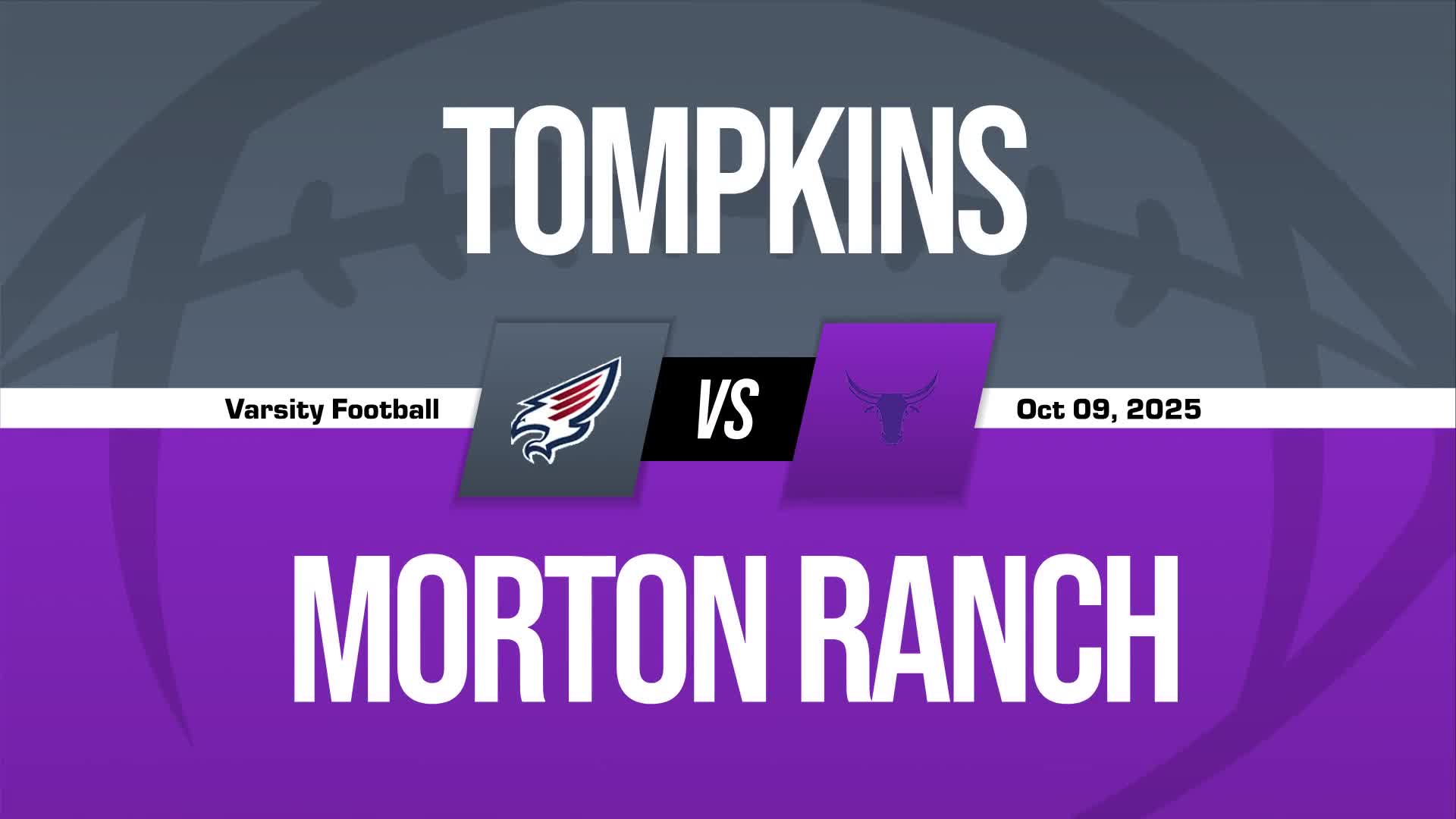 Football Recap: Tompkins Takes a Loss + How To Watch