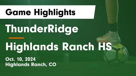 Soccer Game Preview: ThunderRidge vs. Legend