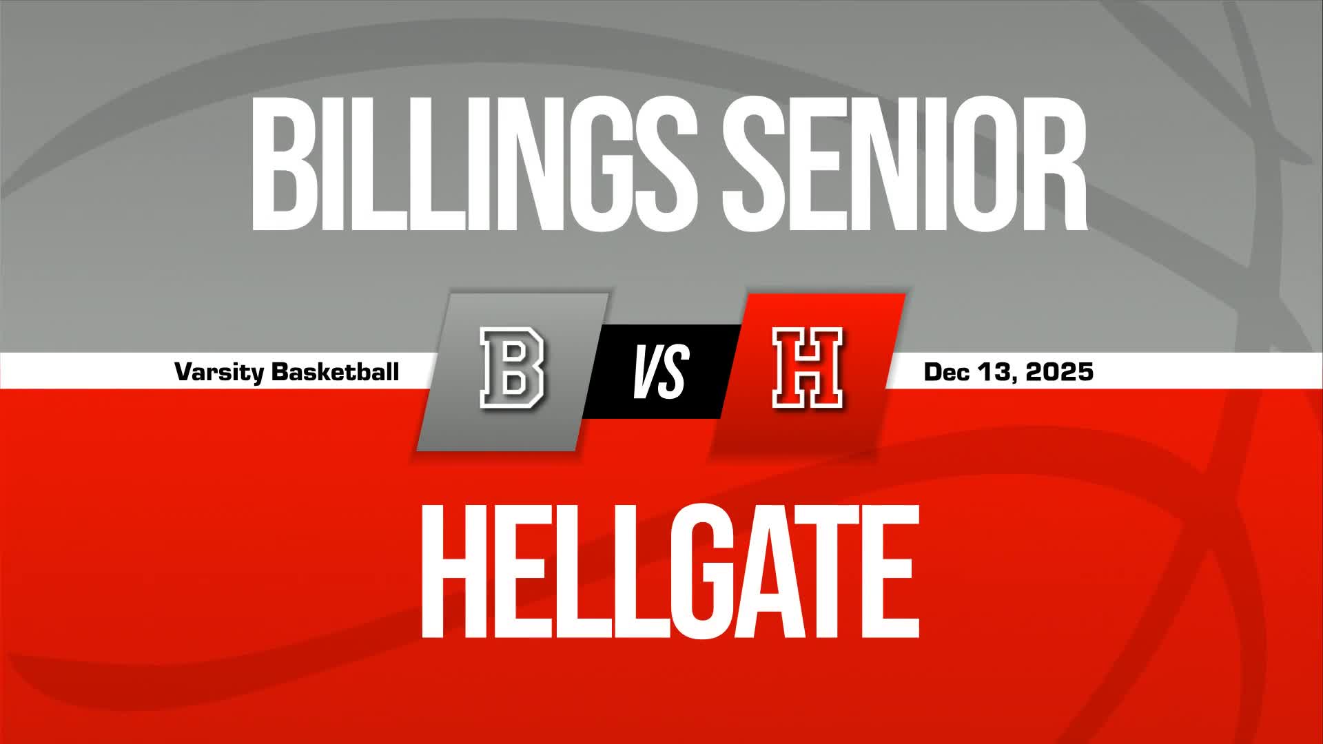Basketball Recap: Billings Senior Takes a Loss + How To Watch