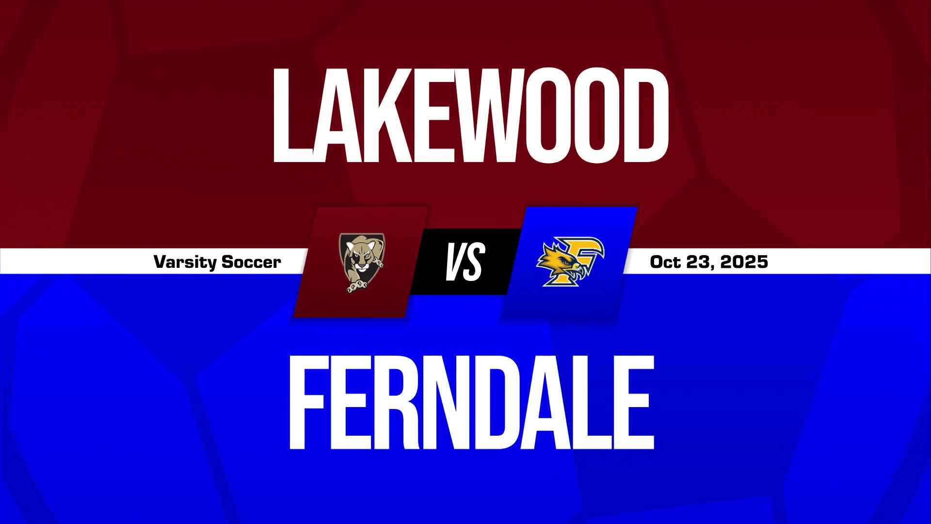 Soccer Recap: Ferndale Snaps Four-Game Streak of Wins at Home + How To Watch