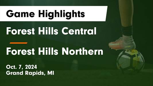 Soccer Recap: Forest Hills Central Picks Up Ninth Consecutive  W