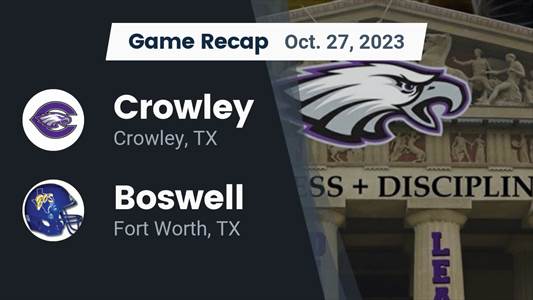 Football Game Recap: Crowley Eagles vs. Boswell Pioneers
