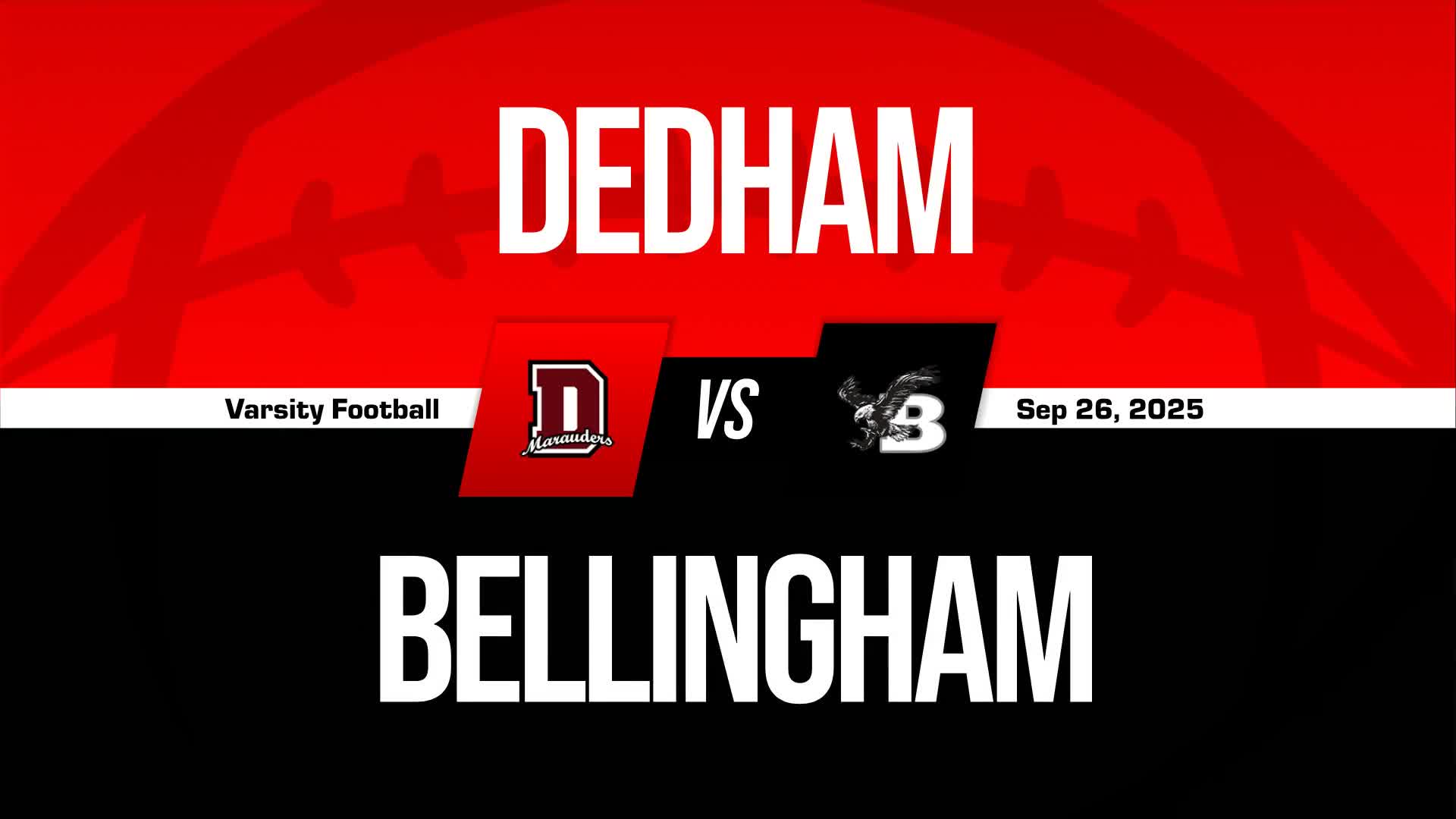 Football Recap: Dedham Comes Up Short + How To Watch