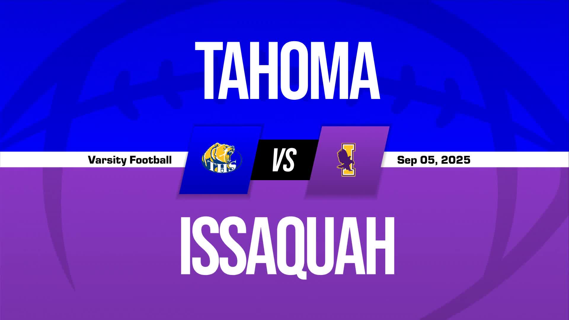 Football Recap: Tahoma Victorious + How To Watch