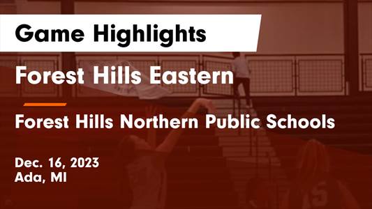 Forest Hills Eastern vs. Zeeland East