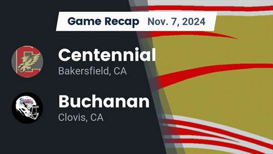 Football Recap: Buchanan Falls Short of Centennial in the Playof