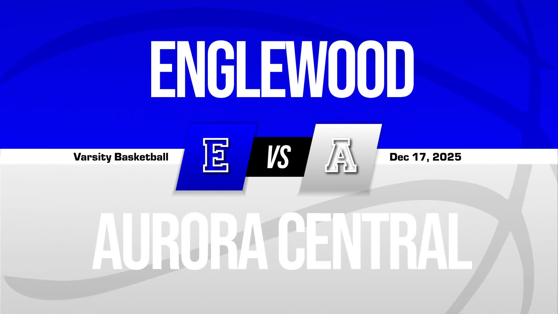 Basketball Recap: Aurora Central Takes a Loss + How To Watch