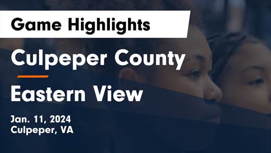 Culpeper County falls despite big games from  Kelley Hutcherson and  amyah robinson