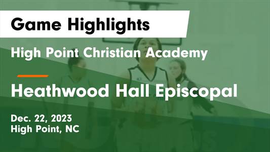 High Point Christian Academy vs. Forsyth Country Day