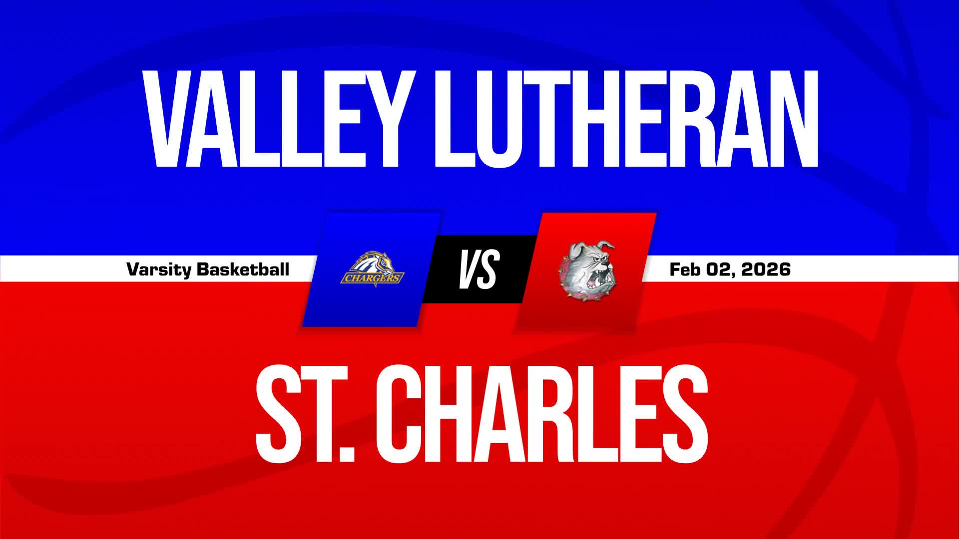 Basketball Recap: Valley Lutheran Wins Going Away Against St. Charles + How To Watch