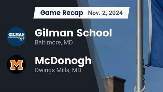 Football Recap: Mcdonogh Takes Down Ranked Gilman