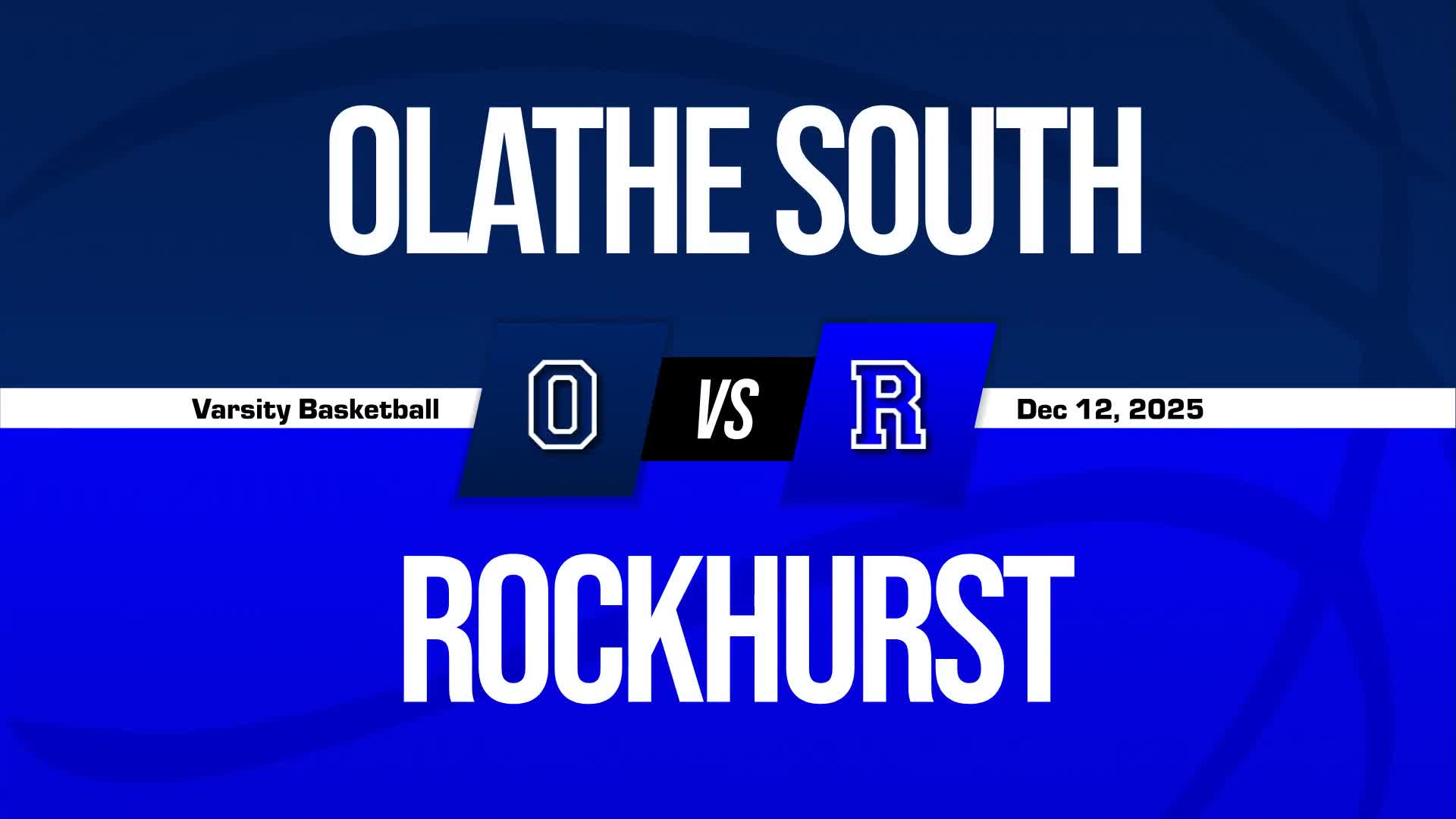 Basketball Recap: Olathe South Comes Up Short  on the Road Against Rockhurst + How To Watch