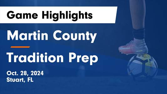 Soccer Game Preview: Martin County vs. Seminole Ridge